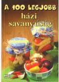 Lurz Gerda - A 100 legjobb házi savanyúság