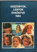 Márkus Gizi - Asszonyok lányok évkönyve 1984