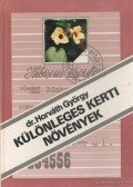 Dr. Horváth György - Különleges kerti növények
