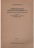Nagy Ferenc,Domján Károly,Szatori Ferenc dr. - Pszichológiai szöveggyűjtemény II.