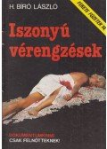 H. Bíró László - Iszonyú vérengzések