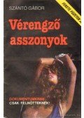 Szántó Gábor - Vérengző asszonyok