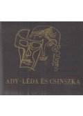 Ady Endre,Varga Katalin - Léda és Csinszka