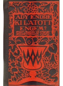 Ady Endre - Ki látott engem? (minikönyv) Ady Endre - Ki látott engem? (minikönyv), Budapest 1976 antikvár könyv