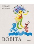 Weöres Sándor - Bóbita