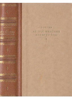 Johann Wolfgang Goethe - Az ifjú Werther szenvedései Johann Wolfgang Goethe - Az ifjú Werther szenvedései, Budapest 1962 antikvár könyv