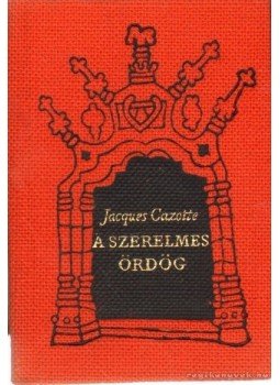 Cazotte, Jacques - A szerelmes ördög Cazotte, Jacques - A szerelmes ördög, Budapest 1977 antikvár könyv