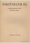 Balogh Endre,Petrik János- Suba Imre - Történelem III. a szakmunkásképző iskolák B tagozata számára