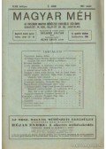 Szilassy Zoltán - Magyar Méh 1927. XLVIII. évfolyam (töredék), 1928. XLIX. évfolyam (teljes)