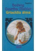 Courths-Mahler, Hedwig - Griseldis álma