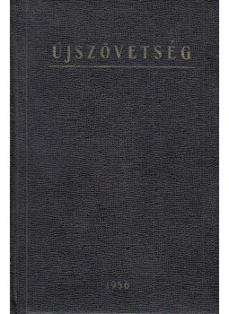 Károlyi Gáspár - Az Újszövetség könyvei Károlyi Gáspár - Az Újszövetség könyvei, Budapest 1956 antikvár könyv