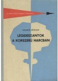 Hajdó József - Légideszantok a korszerű harcban