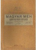 Szilassy Zoltán - Magyar Méh 1926. 77. évfolyam (teljes)