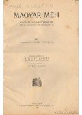 Szilassy Zoltán - Magyar Méh 1915-1937. 36-58. évfolyam (töredékek)