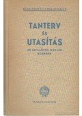Miklósvári Sándor - Tanterv és utasítás