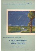 Asztapovics, I. Sz.,Fegyinszkij, V. V. - A világmindenség apró égitestei