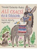 Tasnádi Kubacska András - Ali csacsi és a többiek