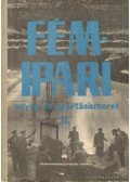 Fancsaly Lajos - Koncz Ferenc - Varga László - Fémipari anyag- és gyártásismeret II.