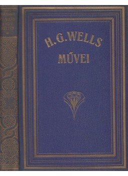 H.G. Wells - Új világ a régi helyén H.G. Wells - Új világ a régi helyén, 0 antikvár könyv