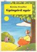 Kertész Erzsébet - Gyönyörű nyár