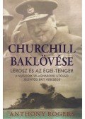 Rogers, Anthony - Churchill baklövése