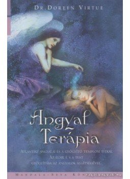 Doreen Virtue - Angyal Terápia Doreen Virtue - Angyal Terápia, Budakeszi 2005 antikvár könyv