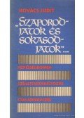 Kovács Judit - Szaporodjatok és sokasodjatok