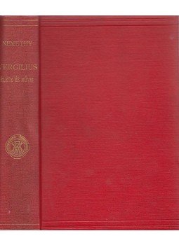 Némethy Géza - Vergilius élete és művei Némethy Géza - Vergilius élete és művei, Budapest 1902 antikvár könyv