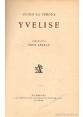 Verona, Guido Da - Yvelise