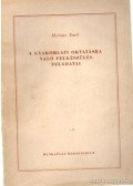 Molnár Emil - A gyakorlati oktatásra való felkészülés feladatai