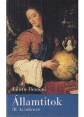 Juliette Benzoni - Államtitok III. - Az infánsnő