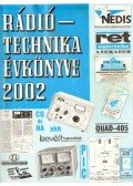 Békei Ferenc - A Rádiótechnika évkönyve 2002