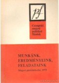 Nagy Pál - Munkánk, eredményeink, feladataink