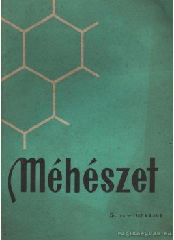 Elisabeta. Iosif - Méhészet 1967. május 5. szám Elisabeta. Iosif - Méhészet 1967. május 5. szám, Bucaresti 1967 antikvár könyv