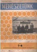 Hegedűs Béla - Méhészetünk 1967. 7-8.