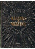 Szunyogh X. Ferenc O.S.B. - Kiáltás a mélyből