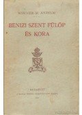 Anzelm, Wimmer M. - Benizi Szent Fülöp és kora