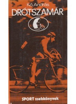 Kő András - Drótszamár Kő András - Drótszamár, Budapest 1980 antikvár könyv