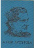 Lukács István - A fiuk apostola