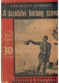 Lőrinczy György - A bizófalvi harang szava
