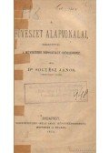 Soltész János dr. - A fűvészet alapvonalai