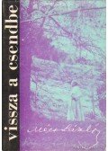 Mécs László - Vissza a csendbe