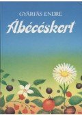 Gyárfás Endre - Ábécéskert