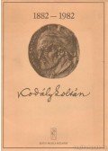  - Kodály Zoltán 1882-1982