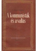 Jaroszlavszkij, J. - A kommunisták és a vallás