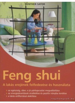 Günther Sator - Feng shui Günther Sator - Feng shui, 0 antikvár könyv