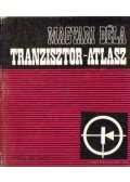 Magyari Béla - Tranzisztor-atlasz