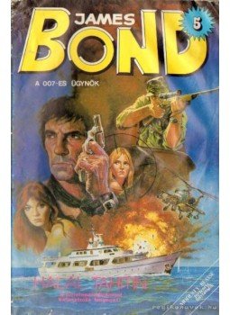 Árnes, Sverre - James Bond 5. Árnes, Sverre - James Bond 5., Budapest 1990 antikvár könyv