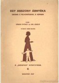 Gábor György,Gál László - Egy asszony árnyéka