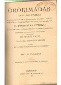 Dr. Makay Lajos (szerk.) - Örökimádás 1910. XI. évfolyam (teljes)